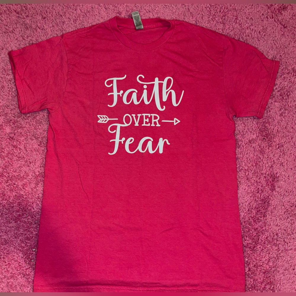 Pink 'Faith Over Fear' T-Shirt